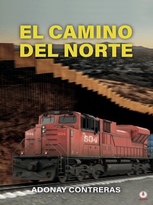 cover image of El camino del norte